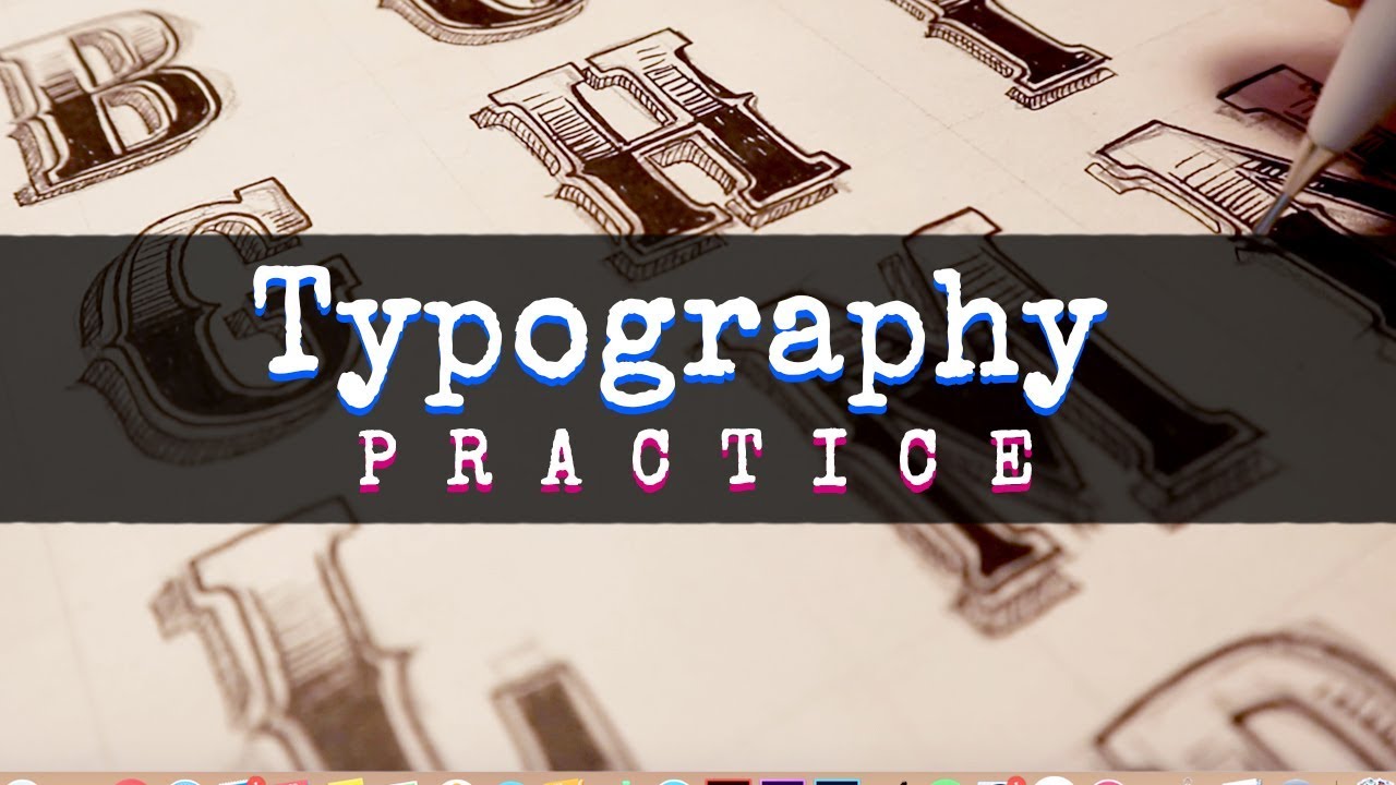 Typography Practice Youtube