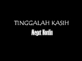 megat Nordin - Tinggallah kasih (audio versions)