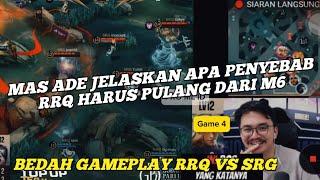 Mas Ade Setiawan Bedah Gameplay penyebab RRQ HOSHI Kalah dari SRG Dan Blunder RINZ Harus Pulang diM6