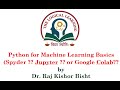 Python for ML (Basic data structures, List , Tuple, Set , Dictionary, Arrays and Numpy )