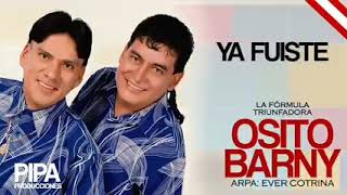 osito barny . ya fuiste