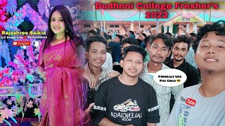 Dudhnoi College Fresher's 2022🥰||@rajashree24_