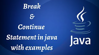 Break and Continue Statement in Java | codergoodlife | 18