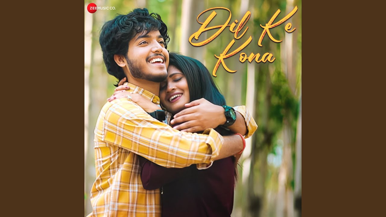 Dil Ke Kona Youtube Music