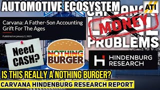 Carvana Hindenburg Research Report: Nothing Burger or Accounting Grift?