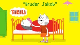 Bruder Jakob (Brother John, Frère Jacques)  | TiRiLi - Kinderlieder zum Mitsingen