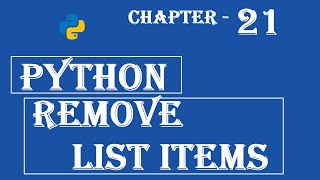 Remove list items Python Tutorial w3Schools Ch#21 English