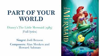 Part of Your World ( song with lyrics) | From Disney's The Little Mermaid