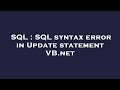 SQL : SQL syntax error in Update statement VB.net