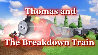 Thomas and the Breakdown Train | S1 Ep7 (Remake)