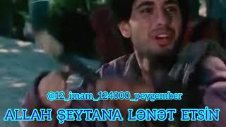 Allah şeytana lənət etsin