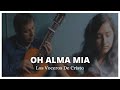 Oh Alma Mía - Los Voceros De Cristo (Cover) Duo Cantares | Música Cristiana