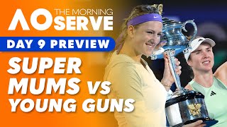 Azarenka’s BIG CHANCE for Aus Open title: AO Day 9 Preview - The Morning Serve | WWOS