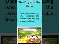 The Dog And The Bone story #kidsstories #kidsstory #kids