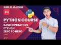 Python Tutorial #4: Basic Operators | Arithmetic & Comparison Operators for Beginners in Python