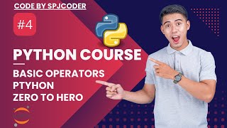 Python Tutorial #4: Basic Operators | Arithmetic & Comparison Operators for Beginners in Python