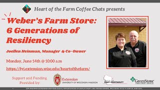 Heart of the Farm - Weber farm's: 6 generations of resiliency