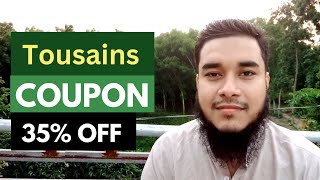 Tousains Coupon Code - Tousains Discount Code - 35% OFF