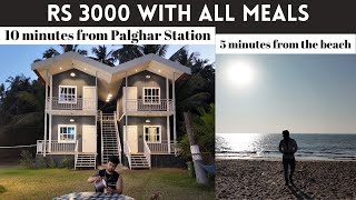 Resort in Palghar near Beach | Rs 3000 with Stay and all meals