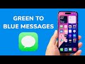 How To Turn Green Messages On iPhone To Blue Messages
