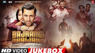 Bajrangi Bhaijaan' Full Video Songs JUKEBOX | Pritam | T-Series