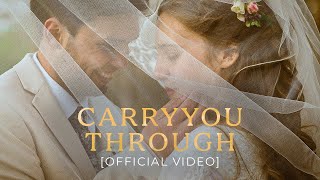 ONE GLORY - Carry You Through [Official Video] Christian Wedding Song