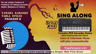 Chahunga main tujhe saanjh sawere Yamaha Karaoke Style Music Singer Rafi Film Dosti