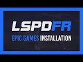 Epic Games LSPDFR Installation Guide [Police Mod] | GTA V