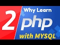 02 - PHP with MYSQL tutorial - beginner series - Why learn PHP
