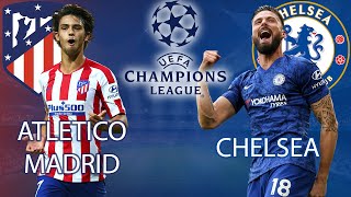 Soi kèo Cúp C1: Atletico Madrid vs Chelsea, vòng 1/8, 03h00 ngày 24/02