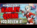 How To Play Like The #1 HARLEY QUINN! |