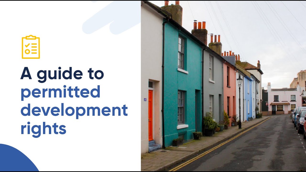 The Complete Guide To Permitted Development Rights In The Uk 2022