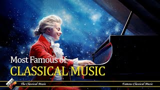 Most Famous Of Classical Music | Chopin | Beethoven | Mozart | Bach - Part 20