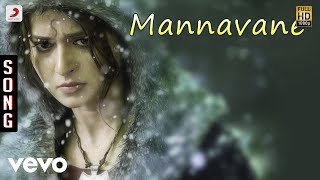 Irandaam Ulagam - Mannavane Video | Arya, Anushka
