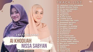 Full Album 2 Ratu Sholawat Ai Khodijah Nissa Sabyan - Labbaika Innal Hamdalak  Sauqbilu Ya Khaliqi
