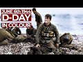 D-Day in Colour | June 6th 1944 - The Light of Dawn | Free Documentary History