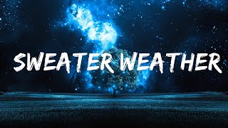 The Neighbourhood - Sweater Weather (Sped up) Lyrics