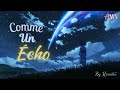 ||Nightcore AMV|| Comme Un Écho