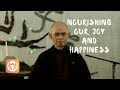 Nourishing Our Joy & Happiness | Thich Nhat Hanh (short teaching video)