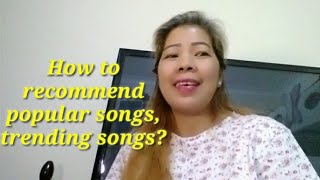 HOW TO RECOMMEND POPULAR SONG COVERS/TRENDING SONG COVERS ON STARMAKER APP? || THANKS YOU BASHERS😅