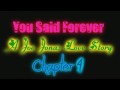 You Said Forever Intro