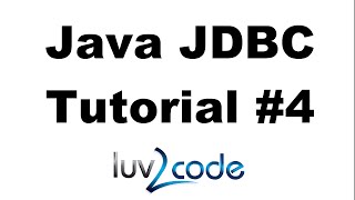 Java JDBC Tutorial - Part 4: Deleting Data from a MySQL Database
