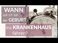 134 - Wann ist der RICHTIGE ZEITPUNKT, ins KRANKENHAUS zu fahren?