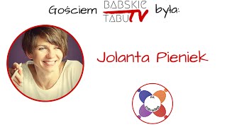 BABSKIE GADANIE #6 - Jolanta Pieniek