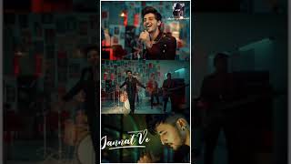 Jannat ve ll Darshan Raval ll new WhatsApp status song ❣