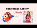 Read Range Activity| Excel Automation in UiPath | UiPath | Technical Mayuri