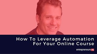 How To Leverage Automation For Your Online Course  - Greg Smith Interview, Thinkific