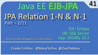 JPA 1 To Many | Part 2 - Employee Job Entities | JavaEE EJB JPA Tutorials #41