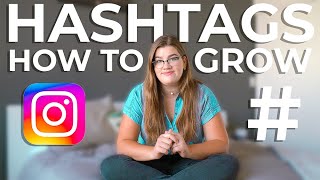 How to use hashtags to grow on Instagram | finding the right hashtags for your niche!