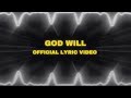 God Will  | Official Lyric Video | Chase Oaks Worship Original